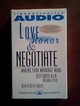 LOVE HONOR AND NEGOTIATE: MAKING YOUR MARRIAGE WORK ( audio cassettes ) - £7.50 GBP