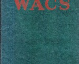 Norma Kent of the WACS by Roy J. Snell / 1943 YA WWII Fiction - £6.35 GBP