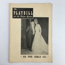 1949 Playbill Winter Garden Bobby Clark in As The Girls Go with Irene Rich - £11.17 GBP