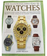 Illustrated Directory of Watches: A Collectors Guide to over 1100 Wristw... - $460.41 MXN