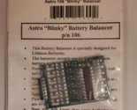 Astro Blinky Battery Balancer 106 - £28.06 GBP