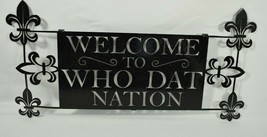 Lazart Welcome to Who Dat Nation 18.5 inch Metal Laser Cut Hanging Wall Art - £33.15 GBP