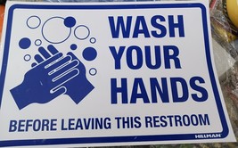 WASH Your Hands Before Leaving This Restroom&quot; Sign, 8&quot; x 12&quot; Durable Wat... - £3.89 GBP