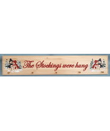 Handcrafted Christmas Stocking Holder - Stockings Were Hung in Red - $35.00