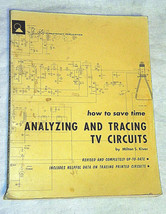 Milton S. Kiver-Analyzing and Tracing TV Circuits-2nd Ed-1961-Illust - $10.00