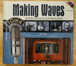 Making Waves The People and Places of Iowa Broadcasting by Jeff Stein Book &amp; CD - £15.79 GBP