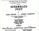 Showbill Scrambled Feet 1979 John Driver Jeffrey Haddow Hermione  - £8.94 GBP
