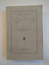 Bulletin of the University of Notre Dame Volume XXXIII Number 3 September 1938 - £26.63 GBP