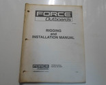 1991 Forza Fuoribordo Attrezzatura E Installazione Manuale Fabbrica OEM ... - £23.68 GBP