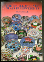 The Encyclopedia Of Glass Paperweights by Paul Hollister Jr - Softcover - $14.79