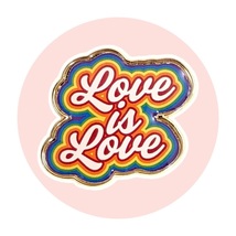 Love is Love Rainbow Pride Enamel Pin - £10.14 GBP