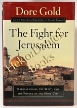 The Fight for Jerusalem: Radical Islam, the West, by Dore Gold (2007 Hardcover) - £9.95 GBP