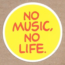 No Music No Life - Vinyl Sticker 3&quot; Round Yellow Red Waterproof Durable ... - £3.87 GBP