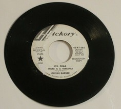 Glenn Barber 45 Yes Dear There Is A Virginia - It&#39;s Only Company Hickory Promo - £3.86 GBP
