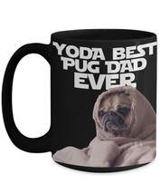 Yoda best pug dad ever father s day gift pug owner black mug front 15 thumb200