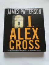 I, Alex Cross (Alex Cross, 15) Patterson, James; Cain, Tim and Cerveris,... - $29.65