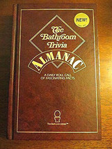 The Bathroom Trivia Almanac Hardcover - A Daily Roll Call of Fascinating Facts - £3.70 GBP
