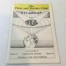 The Paint and Powder Club Presents Broadway Magic by McCarthy Jr. High S... - $18.97