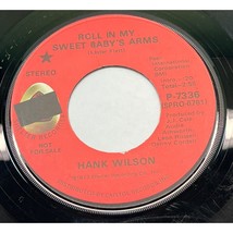 Hank Wilson Roll In My Sweet Baby&#39;s Arms 45 Country Promo Leon Russell - $9.98