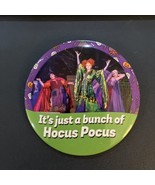 “It’s Just A Bunch Of Hocus Pocus” DISNEY Pin Button 3” NOS #34 - £7.81 GBP