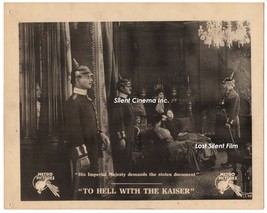 To Hell With The Kaiser! (1918) Lost Silent Film Empress Hides Stolen Document - £179.82 GBP