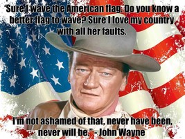 John Wayne Wave the American Flag Quote Patriotic Metal Sign - £23.87 GBP