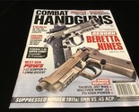 Athlon Magazine Combat Handguns : Reborn Beretta Nines, Range Reports - $12.00