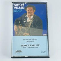 Best Loved Favorites by Boxcar Willie Volume 2 Cassette 1988 Heartland - $4.40