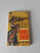 Rebel Ghost by Ray Hogan (Paperback, 1964) 1st, VG, Civil War - £5.40 GBP