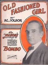 Old Fashioned Girl by Al Jolson 1922 Sheet Music - £1.95 GBP