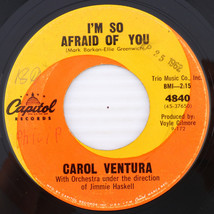 Carol Ventura – I&#39;m So Afraid Of You / I Am - 1962 45 rpm 7&quot; Vinyl Recor... - £7.60 GBP