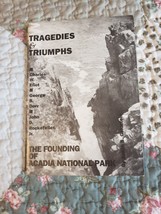 Tragedies &amp; Triumphs The Founding Of Acadia National Park 1992 - £11.82 GBP