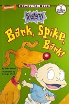 Bark, Spike, Bark! (Rugrats Ready-To-Read Level 2) by Luke David / 1998 PB - £1.69 GBP