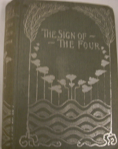 The Sign of the Four: written by A. Conan Doyle, Published by Donohue, Henneberr - £396.66 GBP