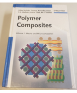 POLYMER COMPOSITES Vol 1: Macro &amp; Microcomposites 2012 Thomas HC BOOK In... - $227.74 CAD