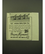 1950 Bazar Francais 666 Individual Melted Butter Pans Advertisement - £14.55 GBP