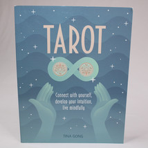 Tarot: Connect With Yourself Develop Your Intuition Live Mindfully By Tina Gong - £8.96 GBP