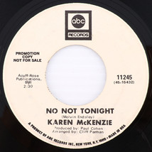 Karen McKenzie – Out Of Tears / No Not Tonight - 1969 PROMO 45 rpm 7&quot; 11245 - £9.05 GBP