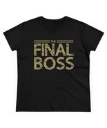 The Final Boss T-Shirt- Women&#39;s - $559.57 MXN