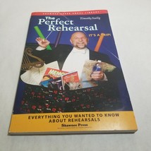 The Perfect Rehearsal Everything You Wanted to Know About Rehearsals Seelig - $11.98