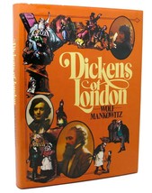 Wolf Mankowitz Dickens Of London 1st Edition 1st Printing - £40.40 GBP
