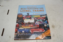 Greenberg&#39;s Model Railroading with Lionel Trains by Lavoie, Roland E.  JB - $17.00
