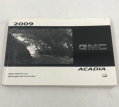 2009 GMC Acadia Owners Manual Handbook OEM H02B07076 - £21.32 GBP