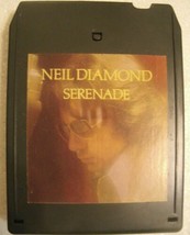 8 Track-Neil Diamond-Serenade-Refurbished &amp; TESTED!! - £10.75 GBP