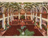 Grand Lobby New Hotel Jefferson St. Louis MO Postcard PC571 - $4.99