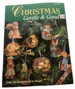 Christmas Gentle and Good Booklet 30 Ornaments to Paint Joy Holidays Pla... - £7.81 GBP