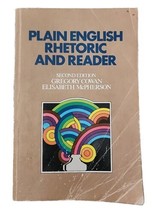 Plain English Rhetoric and Reader by Elisabeth McPherson and Gregory Cow... - £3.83 GBP