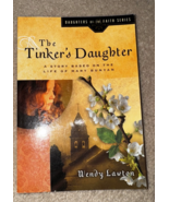 The Tinker&#39;s Daughter: A Story Based on t- Lawton - $4.99