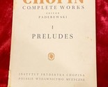 VTG Sheet Music for Chopin Complete Works I Preludes Editor Paderewski 1949 - £7.91 GBP