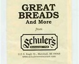 Great Breads and More from Schuler&#39;s Restaurant Marshall Michigan  - $13.86
